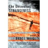 The Unraveling Strangeness Poems