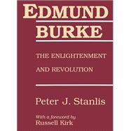 Edmund Burke: The Enlightenment and Revolution