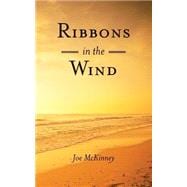 Ribbons in the Wind