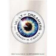 The Vault of Dreamers