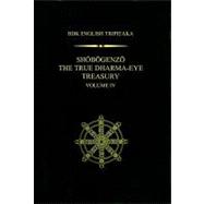 Shobogenzo : The True Dharma-eye Treasury