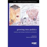 Growing into Politics Contexts and Timing of Political Socialisation