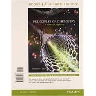 Principles of Chemistry A Molecular Approach, Books a la Carte Edition