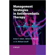 Management Strategies in Antithrombotic Therapy