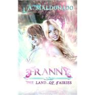 Franny & the Land of Fairies