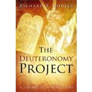 The Deuteronomy Project: A Journey Into the Mind of God
