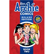 The Best of Archie Comics Book 2 Deluxe Edition