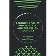 Economic Policy Uncertainty and the Indian Economy