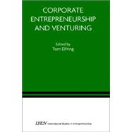 Corporate Entrepreneurship And Venturing