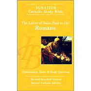 The Letter of St. Paul to the Romans Revised Standard Version/2nd Catholic Edition