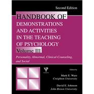 Handbook of Demonstrations and Activities in the Teaching of Psychology