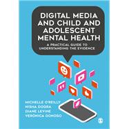 Digital Media and Child and Adolescent Mental Health