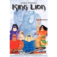 King Lion : And the Lions of Zion