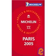 Michelin Red Guide 2005 Paris