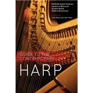 Guide to the Contemporary Harp