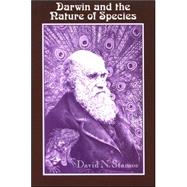 Darwin And the Nature of Species