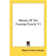 History of the Fanning Family V1