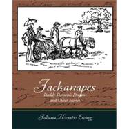 Jackanapes - Daddy Darwin's Dovecot and Other Stories