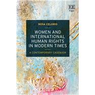 Women and International Human Rights in Modern Times