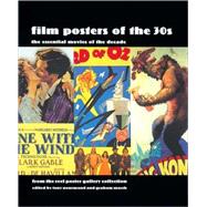 Film Posters of the 30s : The Essential Movies of the Decade