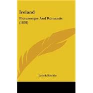 Ireland : Picturesque and Romantic (1838)