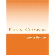 Proline Chemistry