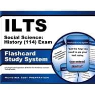 Ilts Social Science History 114 Exam Study System