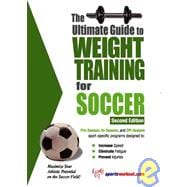 The Ultimate Guide To Weight Training For Soccer