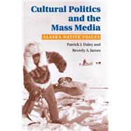 Cultural Politics and the Mass Media