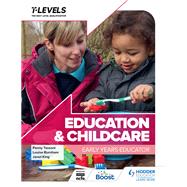 Education and Childcare T Level: Early Years Educator