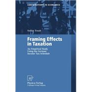 Framing Effects in Taxation