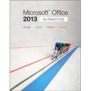 Microsoft® Office 2013: In Practice