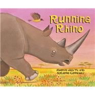 African Animal Tales: Running Rhino