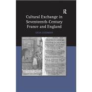 Cultural Exchange in Seventeenth-Century France and England