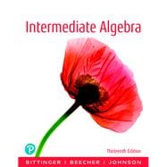 Intermediate Algebra Plus NEW MyLab Math with Pearson eText -- 24 Month Access Card Package