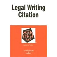 Legal Writing Citation in a Nutshell