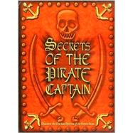 Secrets of the Pirate Captain