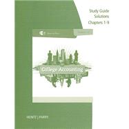 Study Guide Solutions, Chapters 1-9 for Heintz/Parry's College Accounting, 21st
