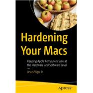 Hardening Your Macs book cover, ISBN 9781484289389