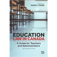 Education Law in Canada book cover, ISBN 9781487569389