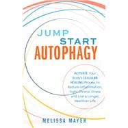 Jump Start Autophagy