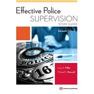 Effective Police Supervision Study Guide, 7th Edition