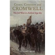 Crown, Covenant and Cromwell