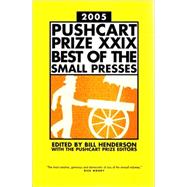 Pushcart Prize (2004-05) Xxix PA