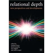 Relational Depth New Perspectives and Developments