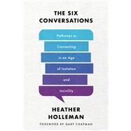 The Six Conversations