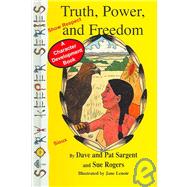 Truth, Power and Freedom Vol. 19 : (Sioux) Show Respect