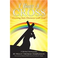 I Bear a Cross