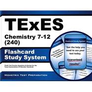 Texes Chemistry 7-12 240 Study System