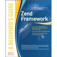Zend Framework, A Beginner's Guide